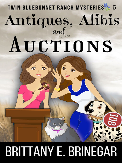 Title details for Antiques, Alibis, and Auctions by Brittany E. Brinegar - Available